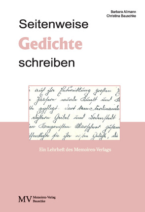 Seitenweise Gedichte schreiben von Allmann,  Barbara, Bauschke,  Christina