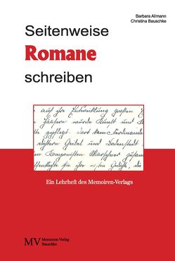 Seitenweise Romane schreiben von Allmann,  Barbara, Bauschke,  Christina