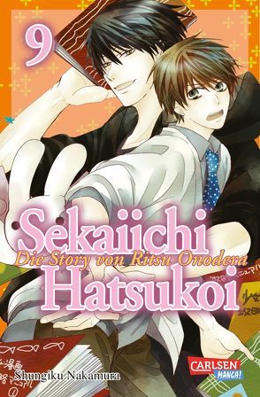 Sekaiichi Hatsukoi 9 von Nakamura,  Shungiku, Schmitz,  Mathilde