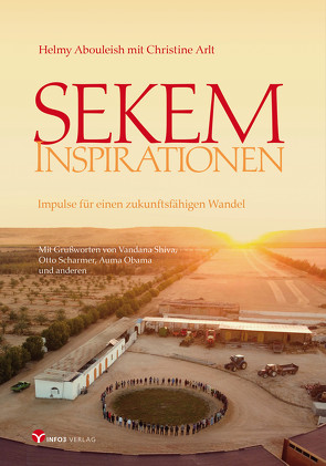 Sekem Inspirationen von Abouleish,  Helmy, Arlt,  Christine