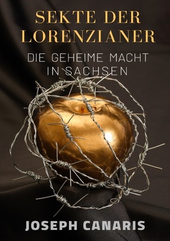 Sekte der Lorenzianer von Canaris,  Joseph