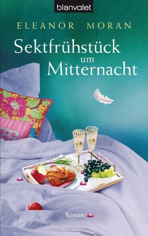 Sektfrühstück um Mitternacht von Moran,  Eleanor, Peschel,  Elfriede