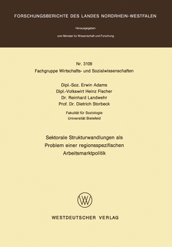 Sektorale Strukturwandlungen als Problem einer regionsspezifischen Arbeitsmarktpolitik von Adams,  Erwin