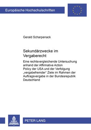 Sekundärzwecke im Vergaberecht von Scharpenack,  Gerald