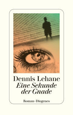 Sekunden der Gnade von Krutzsch,  Malte, Lehane,  Dennis