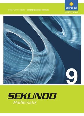 Sekundo – Ausgabe 2015 für Baden-Württemberg von Lenze,  Martina, Schroeder,  Max, Welzel,  Peter, Wurl,  Bernd