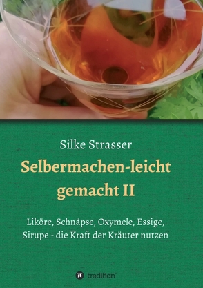 Selbermachen – leicht gemacht II von Strasser,  Silke