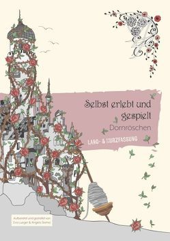 Selbst erlebt und gespielt von Lueger,  Eva, Slama,  graphit-d mediendesign e.U.,  www.graphit-d.at,  Angela