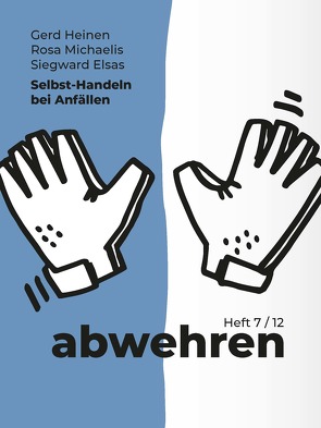 Selbst-Handeln bei Anfällen von Elsas,  Siegward, Heinen,  Gerd, Michaelis,  Rosa