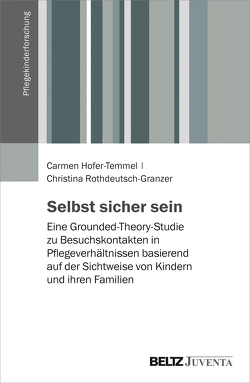 Selbst sicher sein von Hofer-Temmel,  Carmen, Rothdeutsch-Granzer,  Christina