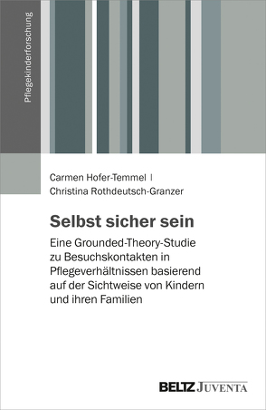 Selbst sicher sein von Hofer-Temmel,  Carmen, Rothdeutsch-Granzer,  Christina