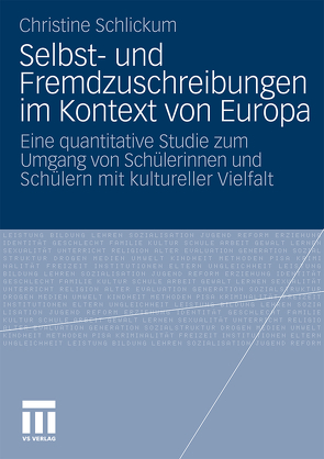 Selbst- und Fremdzuschreibungen im Kontext von Europa von Schlickum,  Christine