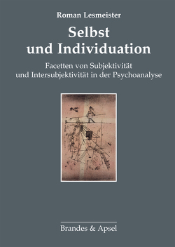 Selbst und Individuation von Lesmeister,  Roman