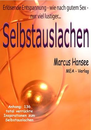 SELBSTAUSLACHEN von Hansee,  Marcus