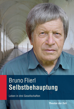 Selbstbehauptung von Flierl,  Bruno