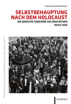 Selbstbehauptung nach dem Holocaust von Goch,  Stefan, Nies,  Stefan