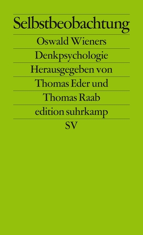 Selbstbeobachtung von Eder,  Thomas, Raab,  Thomas