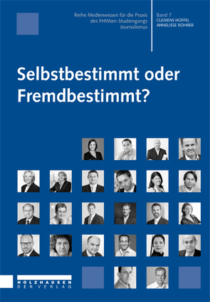 SELBSTBESTIMMT ODER FREMDBESTIMMT? von Hüffel,  Clemens, Rohrer,  Anneliese