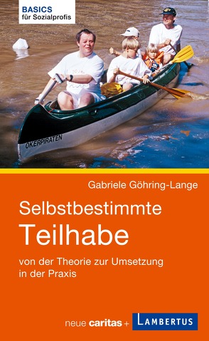 Selbstbestimmte Teilhabe von Göhring-Lange,  Gabriele