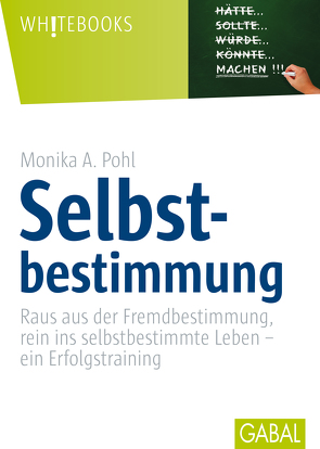 Selbstbestimmung von Pohl,  Monika A.