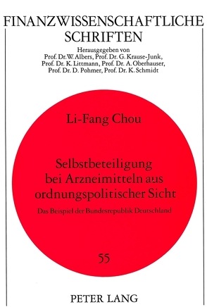 Selbstbeteiligung bei Arzneimitteln aus ordnungspolitischer Sicht