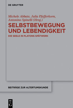 Selbstbewegung und Lebendigkeit von Abbate,  Michele, Pfefferkorn,  Julia, Spinelli,  Antonino