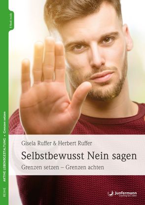 Selbstbewusst NEIN sagen von Ruffer,  Gisela, Ruffer,  Herbert