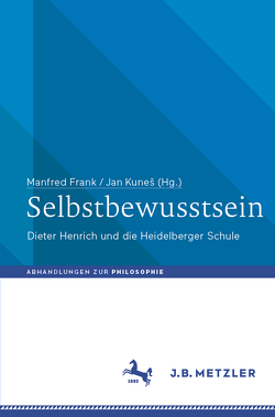 Selbstbewusstsein von Frank,  Manfred, Kunes,  Jan