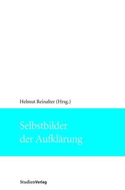 Selbstbilder der Aufklärung von Reinalter,  Helmut