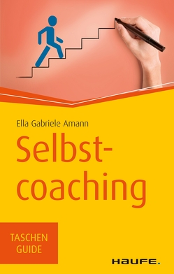 Selbstcoaching von Amann,  Ella Gabriele