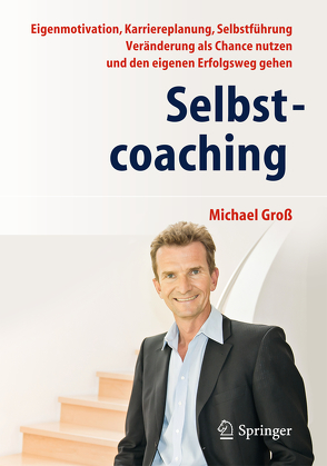 Selbstcoaching von Groß,  Michael