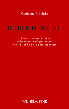 Selbstentwürfe von Schlicht,  Corinna