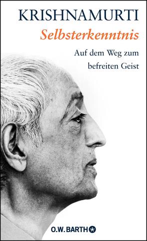 Selbsterkenntnis von Bendner,  Christine, Krishnamurti,  Jiddu