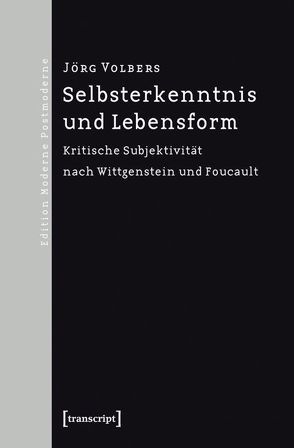 Selbsterkenntnis und Lebensform von Volbers,  Jörg