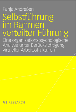 Selbstführung im Rahmen verteilter Führung von Andreßen,  Panja