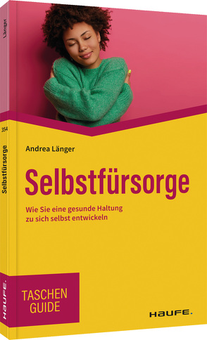 Selbstfürsorge von Länger,  Andrea