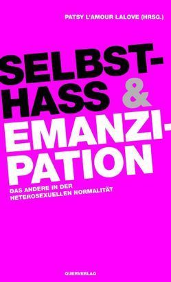 Selbsthass & Emanzipation von L'Amour LaLove,  Patsy