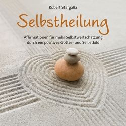 Selbstheilung von Stargalla,  Robert