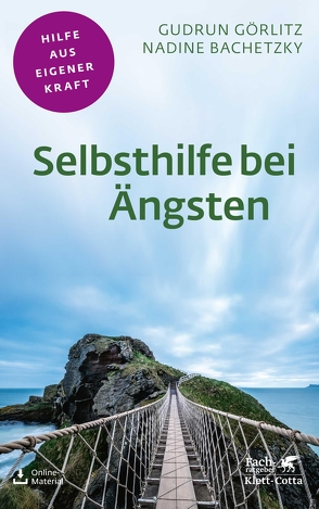 Selbsthilfe bei Ängsten von Bachetzky,  Nadine, Görlitz,  Gudrun