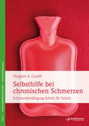 Selbsthilfe bei chronischen Schmerzen von Campisi,  Claudia, Caudill,  Margaret A.