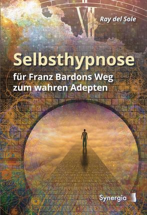 Selbsthypnose von del Sole,  Ray