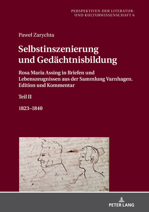 Selbstinszenierung und Gedächtnisbildung von Zarychta,  Paweł