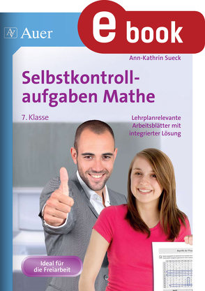 Selbstkontrollaufgaben Mathematik Klasse 7 von Sueck,  Ann-Kathrin