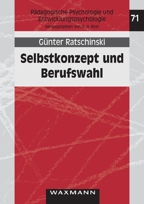 Selbstkonzept und Berufswahl von Ratschinski,  Günter