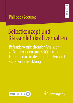 Selbstkonzept und Klassenlehrkraftverhalten von Zdoupas,  Philippos