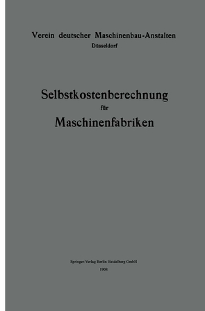 Selbstkostenberechnung für Maschinenfabriken von Bruinier,  I.