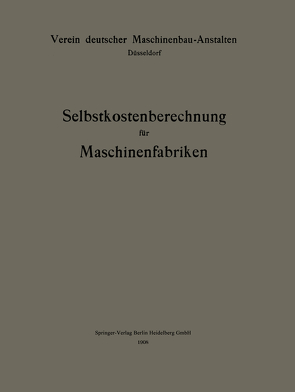 Selbstkostenberechnung für Maschinenfabriken von Bruinier,  Jan Hendrik