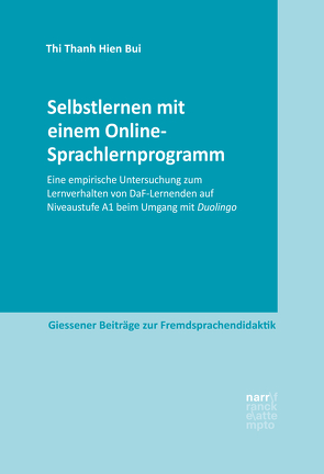 Selbstlernen mit einem Online-Sprachlernprogramm von Bui Thi,  Thanh Hien