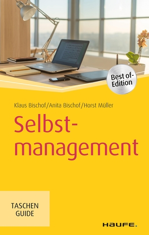 Selbstmanagement von Bischof,  Anita, Bischof,  Klaus, Mueller,  Horst