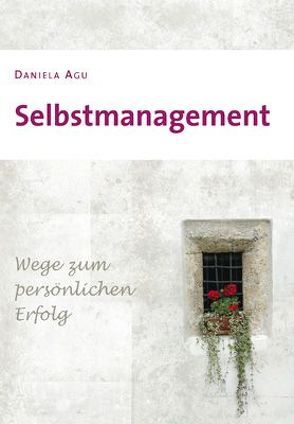 Selbstmanagement von Agu,  Daniela